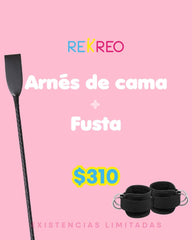 Fusta + Arnes de cama